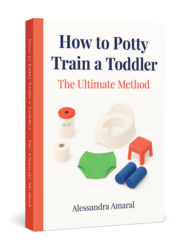 Book cover for "How to Potty Train a Toddler, The Ultimate Method" by Alessandra Amaral. A comprehensive guide for parents.